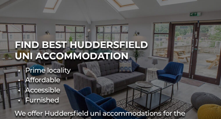 Find best Huddersfield uni accommodation