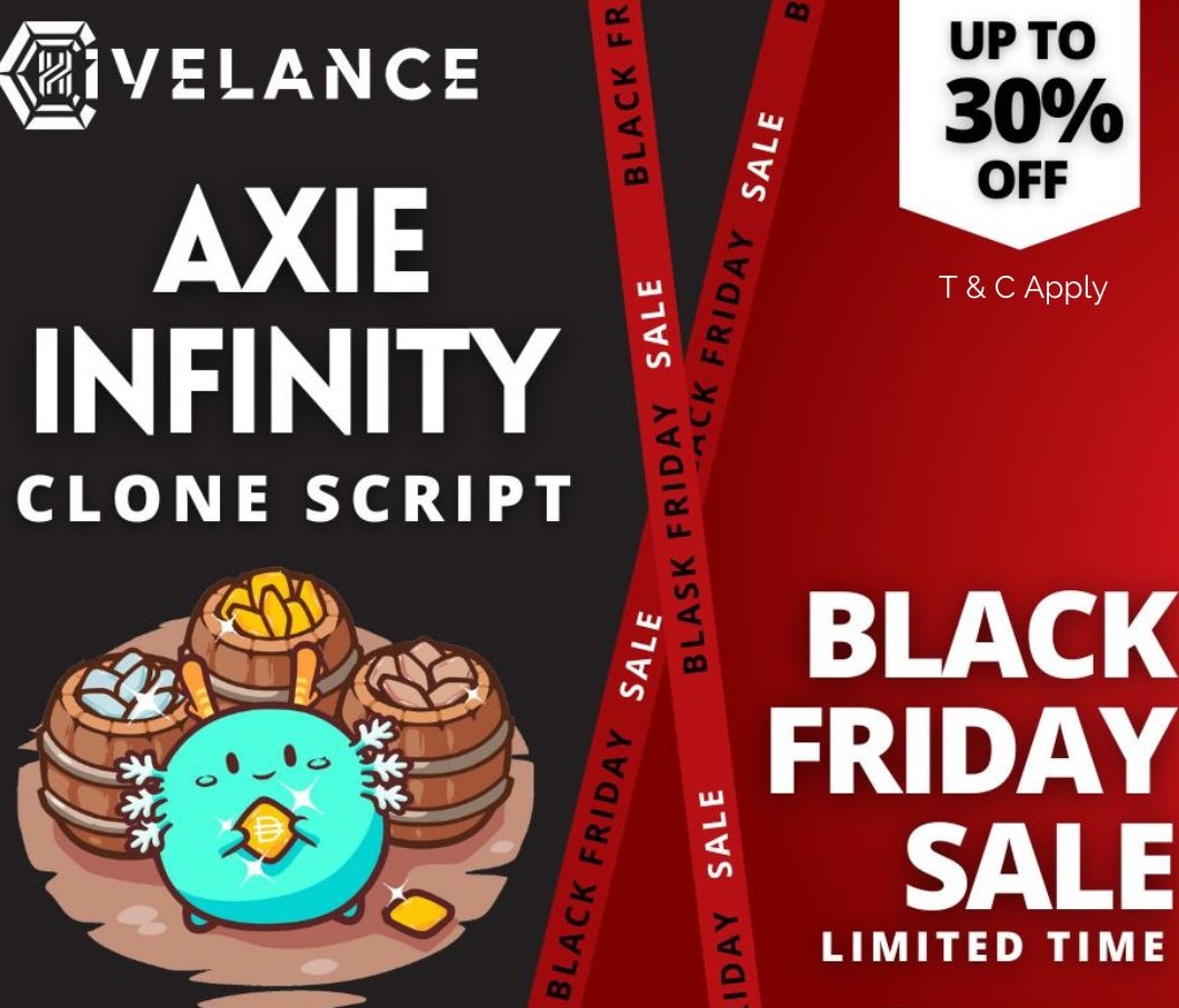 Axie Infinity Clone Script – Black Friday Sale