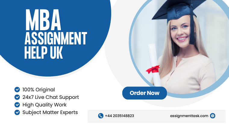 Get Top-Quality MBA Assignment Help UK from Expert